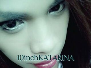 10inchKATARINA