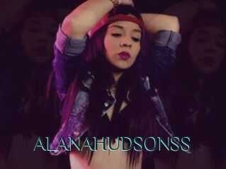 ALANAHUDSONSS