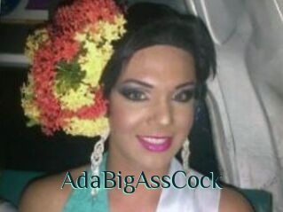 AdaBigAssCock