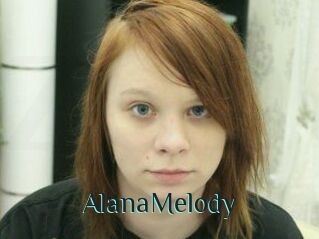 AlanaMelody