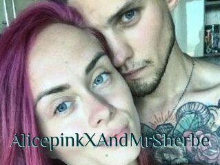 AlicepinkXAndMrSherbe