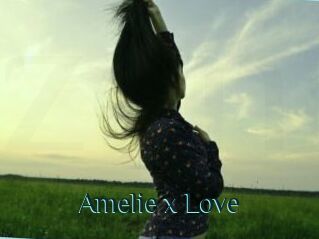 Amelie_x_Love