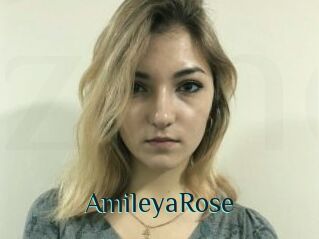 AmileyaRose