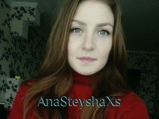 AnaSteyshaXs