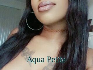 Aqua_Petite