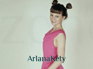 ArlanaKety