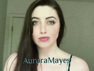 Aurora_Mayes