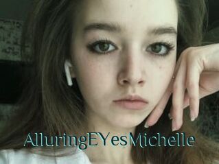 AlluringEYesMichelle