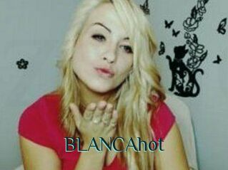 BLANCAhot