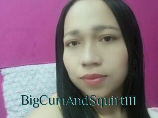 BigCumAndSquirt111