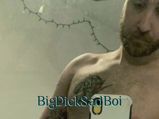 BigDickSadBoi