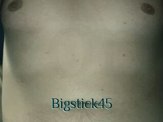 Bigstick45