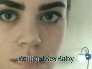 BrilliantSexBaby