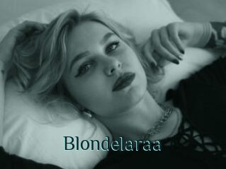 Blondelaraa