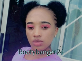 Bootybanger24