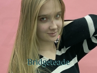 Bridgeteade