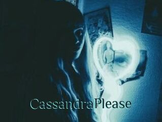 CassandraPlease