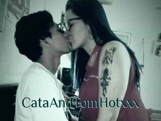 CataAndTomHotxxx