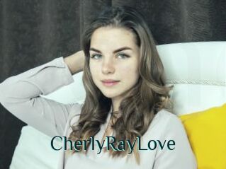 CherlyRayLove