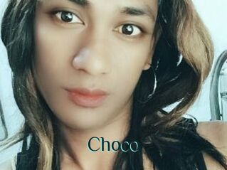 Choco