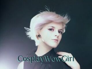 CosplayWowGirl