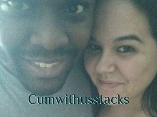 Cumwithusstacks