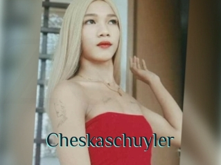 Cheskaschuyler