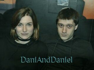 DaniAndDaniel