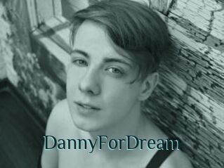 DannyForDream