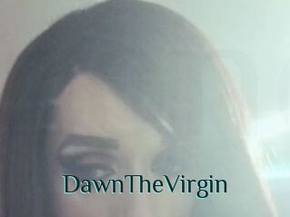 DawnTheVirgin