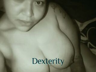 Dexterity