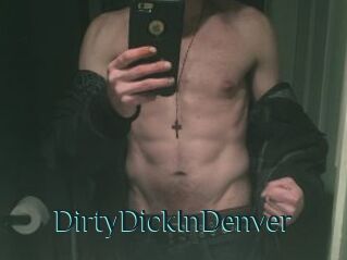 DirtyDickInDenver