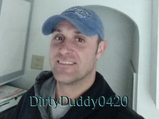 DirtyDuddy0420