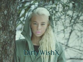 DirtyWishX