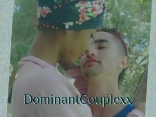 DominantCouplexx