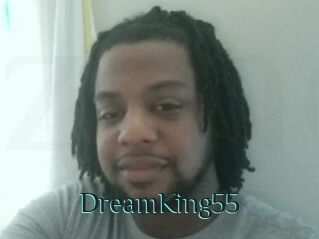 DreamKing55