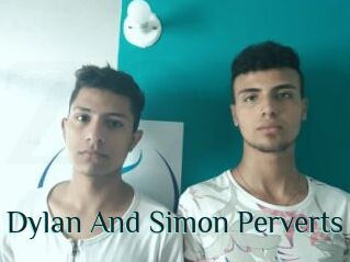 Dylan_And_Simon_Perverts