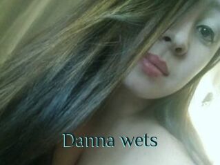 Danna_wets