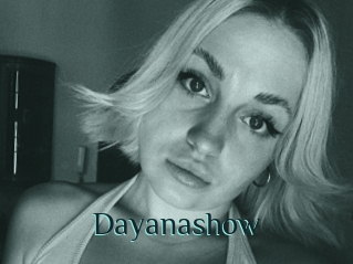 Dayanashow