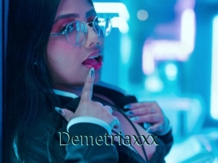 Demetriaxxx