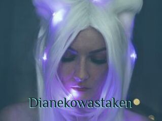 Dianekowastaken