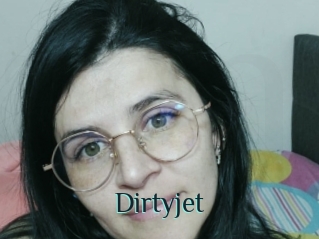 Dirtyjet