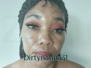 Dirtynanha31