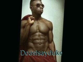 Doasisayduke