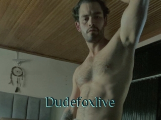 Dudefoxlive