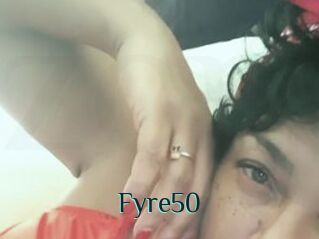 Fyre50