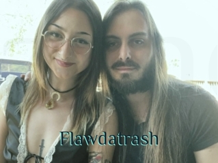 Flawdatrash