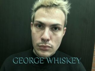 GEORGE_WHISKEY