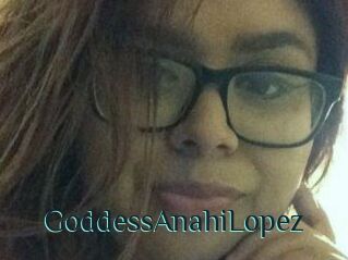 GoddessAnahiLopez