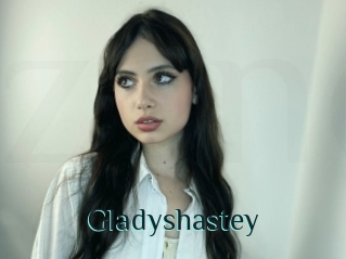 Gladyshastey